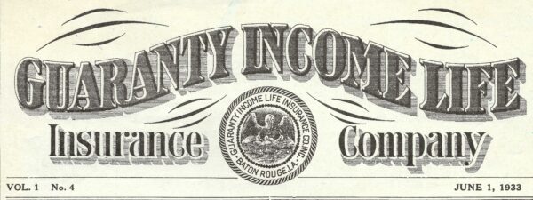 Vintage logo of Guaranty Income Life Insurance Company with decorative text and an emblem in the center, celebrating its roots alongside Guaranty Media. Dated June 1, 1933.